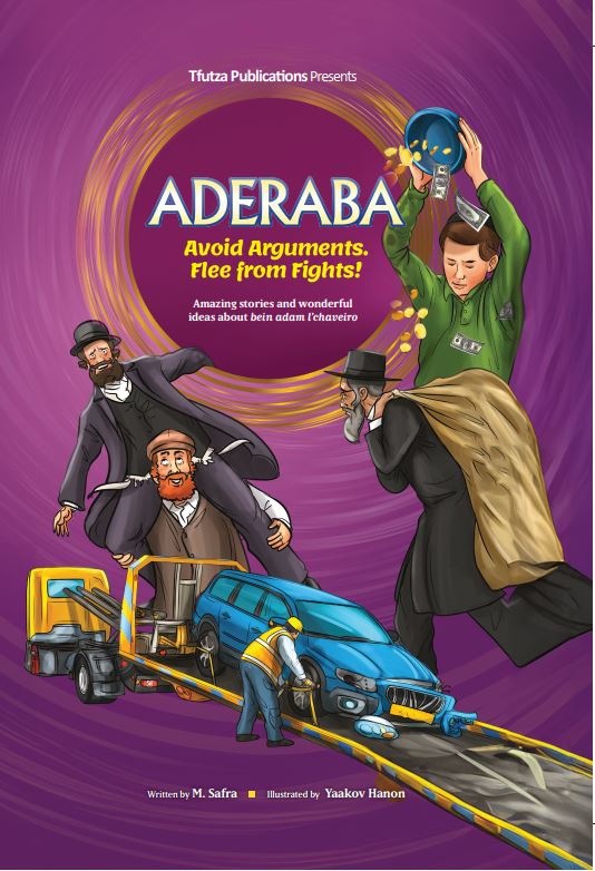 Aderaba - Avoid Arguments. Flee from Fights!