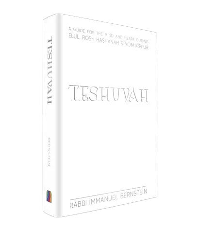 Teshuvah - Ellul, Rosh Hashanah & Yom Kippur