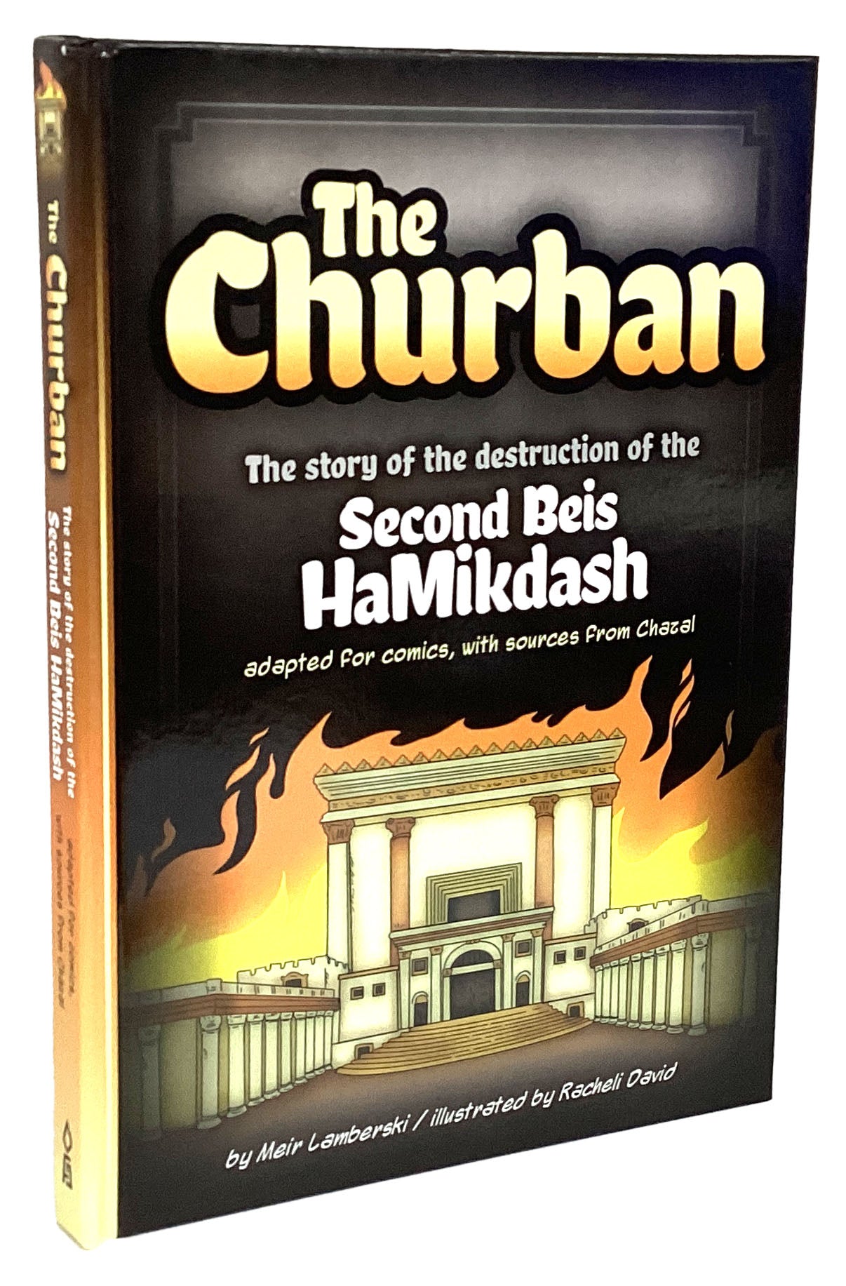 The Churban (Comic) - The Story of the destruction of the Second Beis HaMikdash