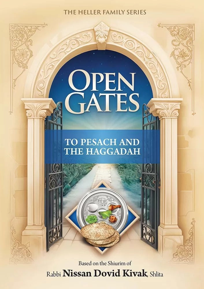 Open Gates to Pesach and the Haggadah