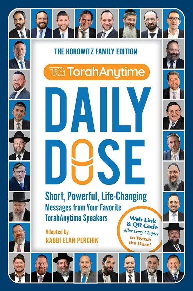 Daily Dose - Messages from your favorite TorahAnytime speakers