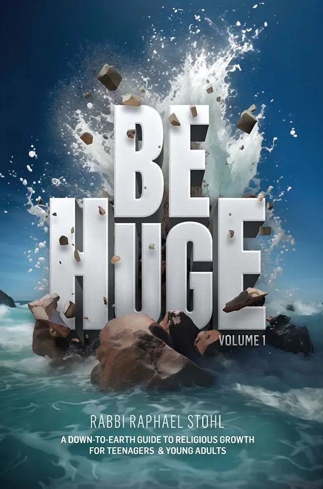 Be Huge, Volume 1 - For Teenagers and Young Adults