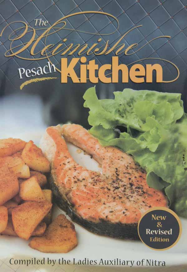 Heimishe Kitchen Pesach Paperback