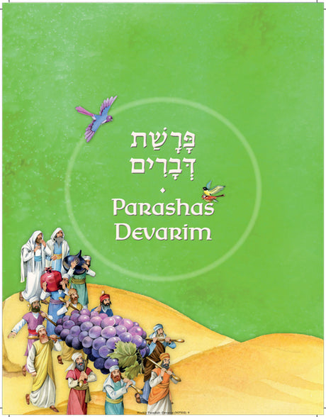 The Weekly Parashah – Sefer Devarim - Jaffa Family Edition