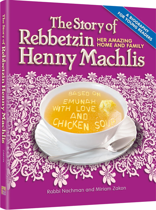 The Story of Rebbetzin Henny Machlis