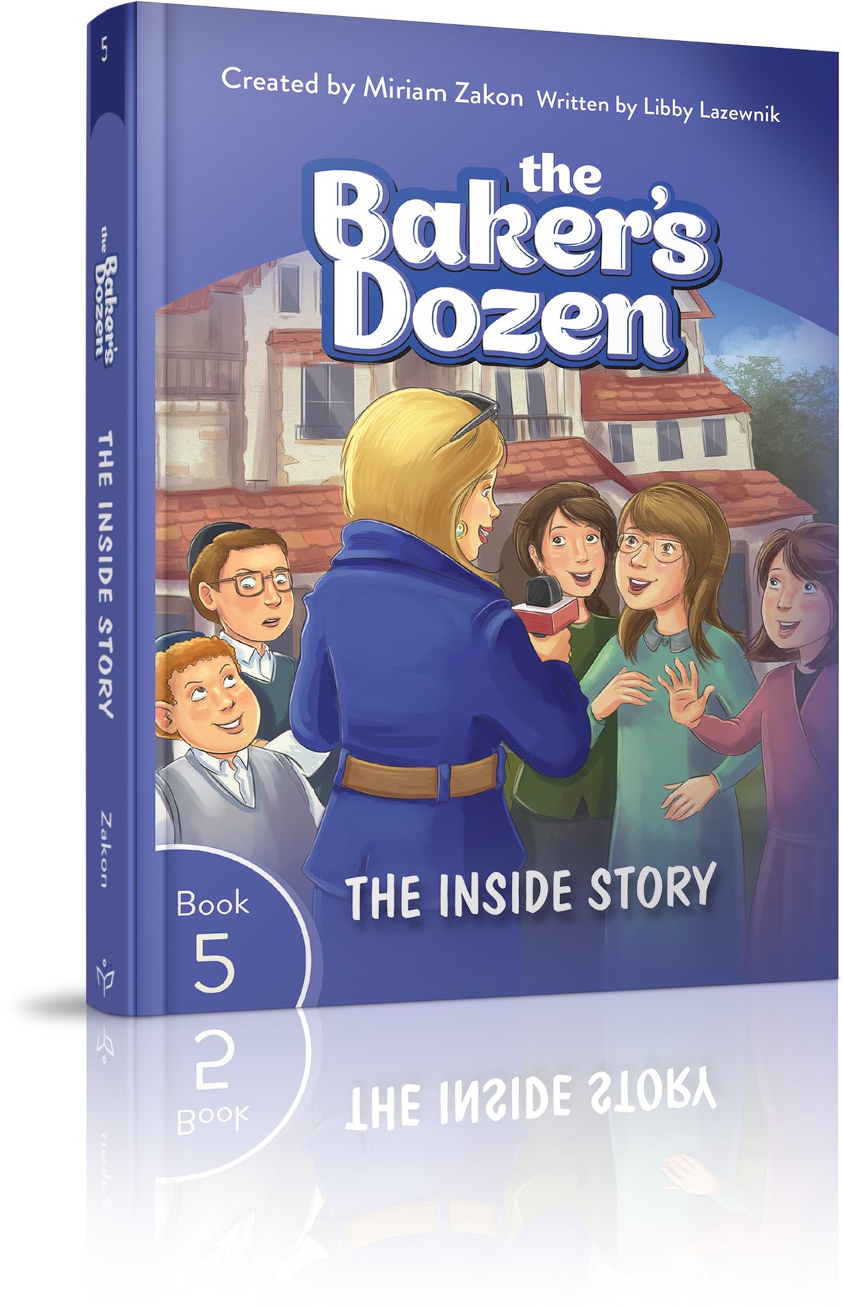 The Baker's Dozen, #5 The Inside Story - Paperback