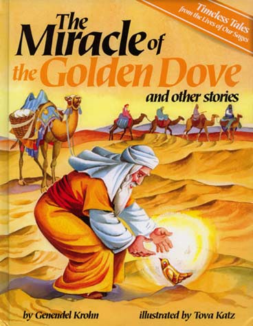 The Miracle of the Golden Dove and Other Stories