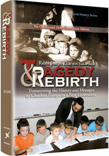 Tragedy Rebirth - Transmitting History Messages & Churban Europa to New Generation, Artscroll History