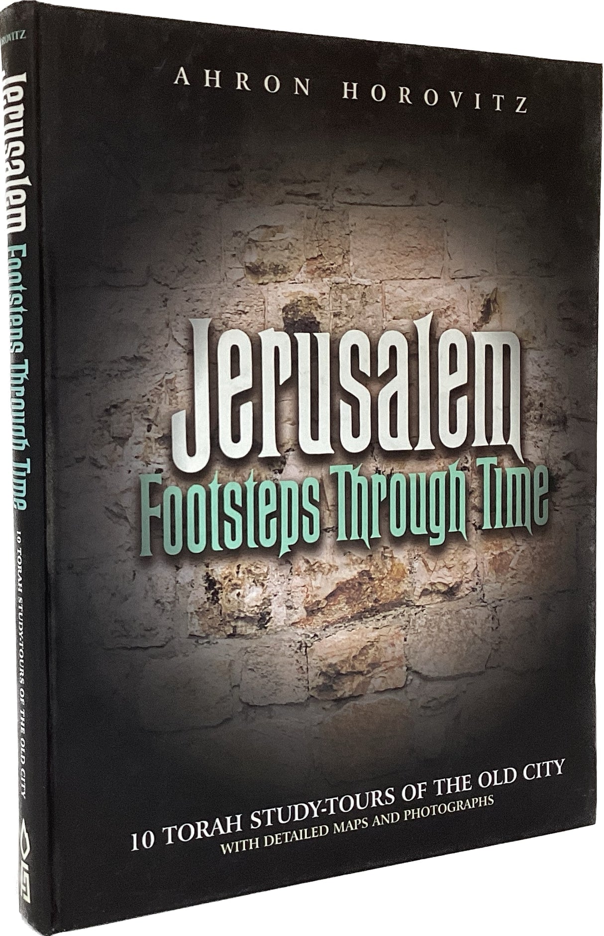 Jerusalem Footsteps Through Time