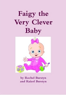 Faigy the Very Clever Baby