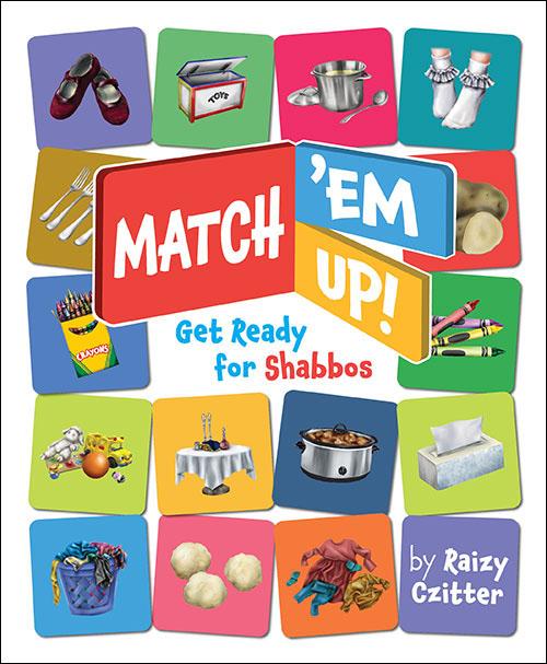 Match 'Em Up! - Get Ready For Shabbos