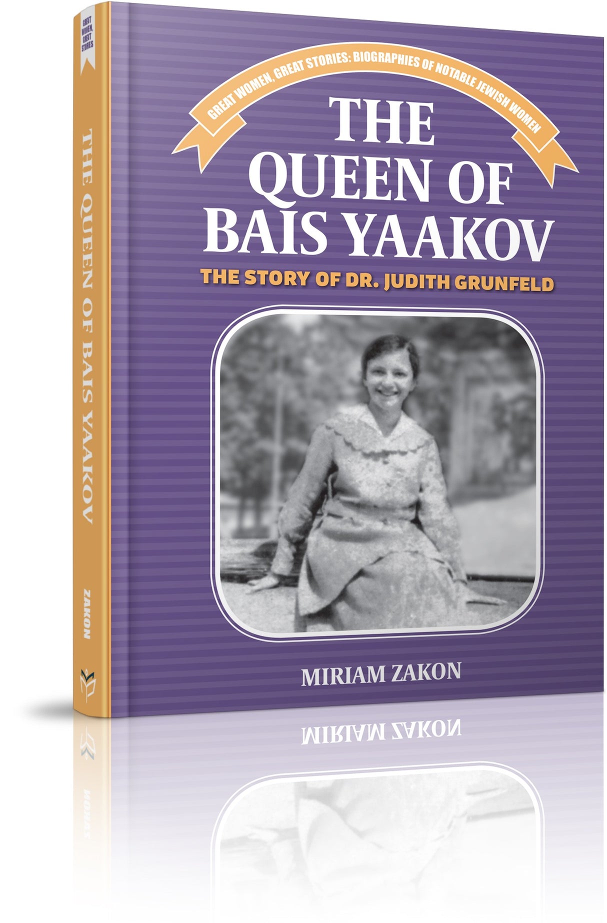 The Queen of Bais Yaakov