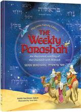 The Weekly Parashah – Sefer Bereishis - Jaffa Family Edition