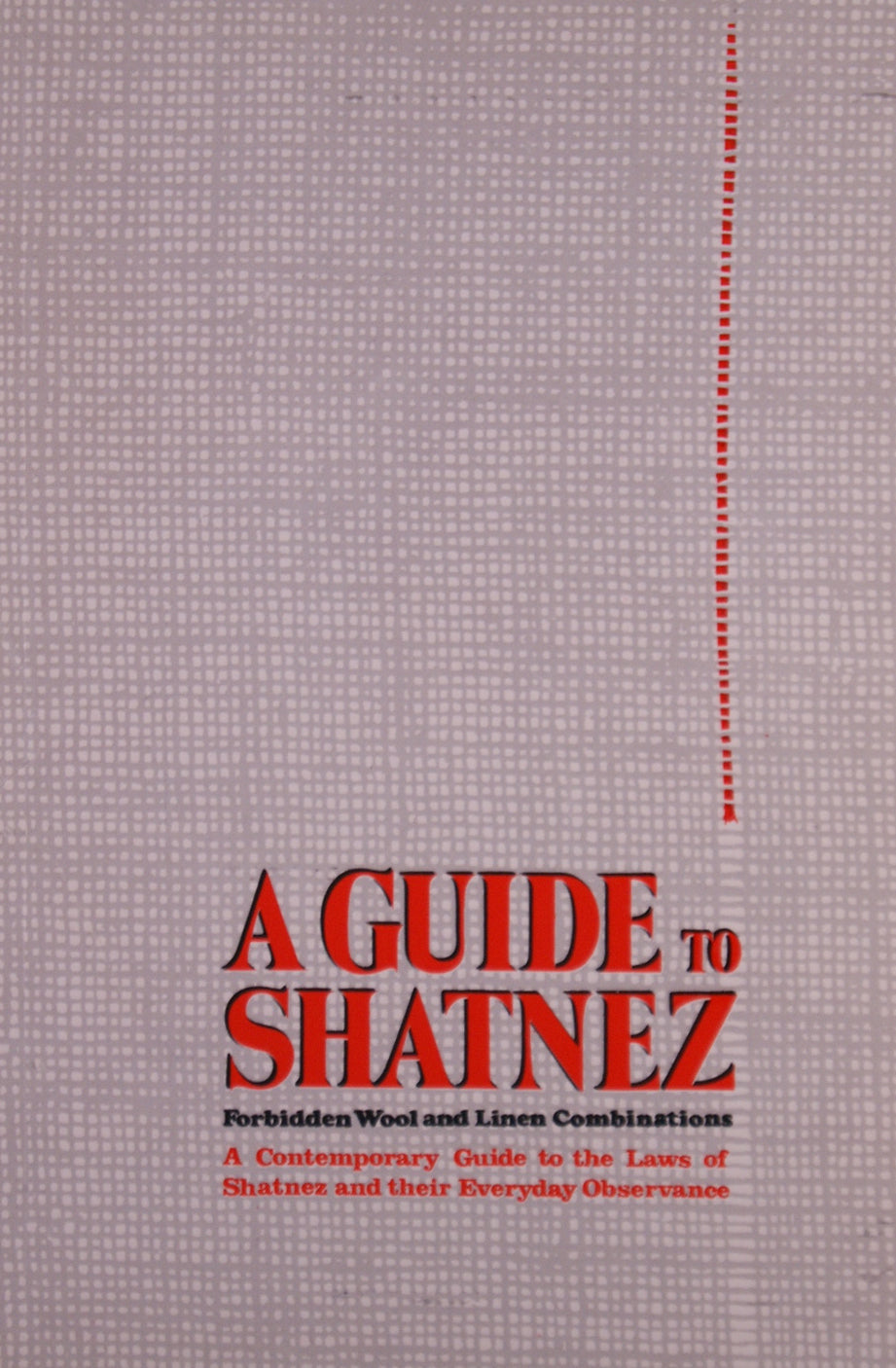 A Guide to Shatnez