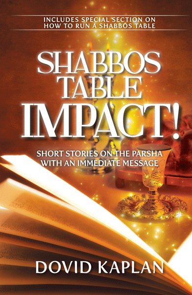 Shabbos Table Impact!