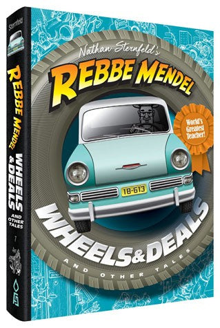 Rebbe Mendel #7, Wheels & Deals