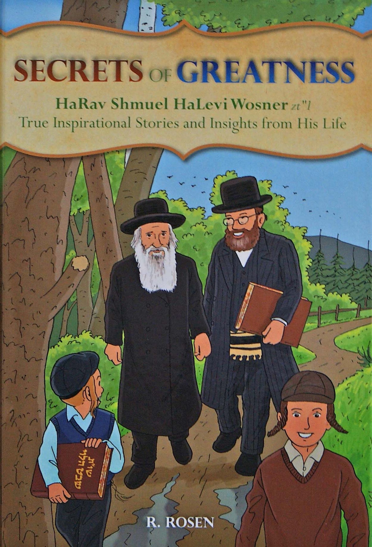 Secrets of Greatness - HaRav Wosner