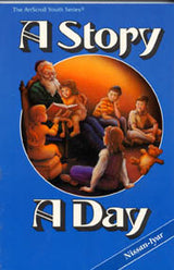 Artscroll: A Story A Day: 4 - Nissan - Iyar by G. Sofer