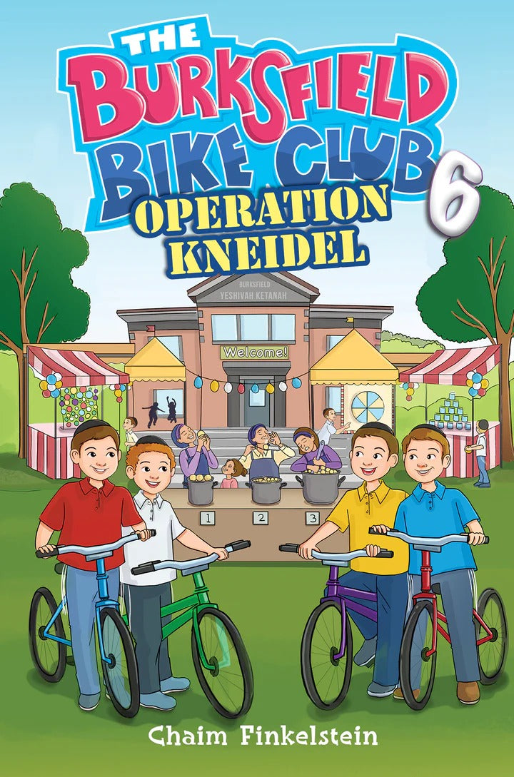 Burksfield Bike Club: Book 6 - Operation Kneidel