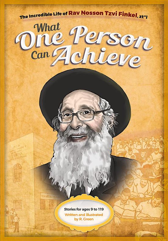 What One Person Can Achieve - R' Nosson Tzvi Finkel, zt"l