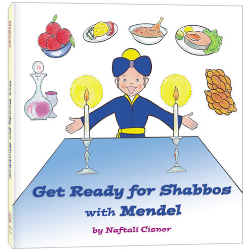 Get Ready for Shabbos with Mendel