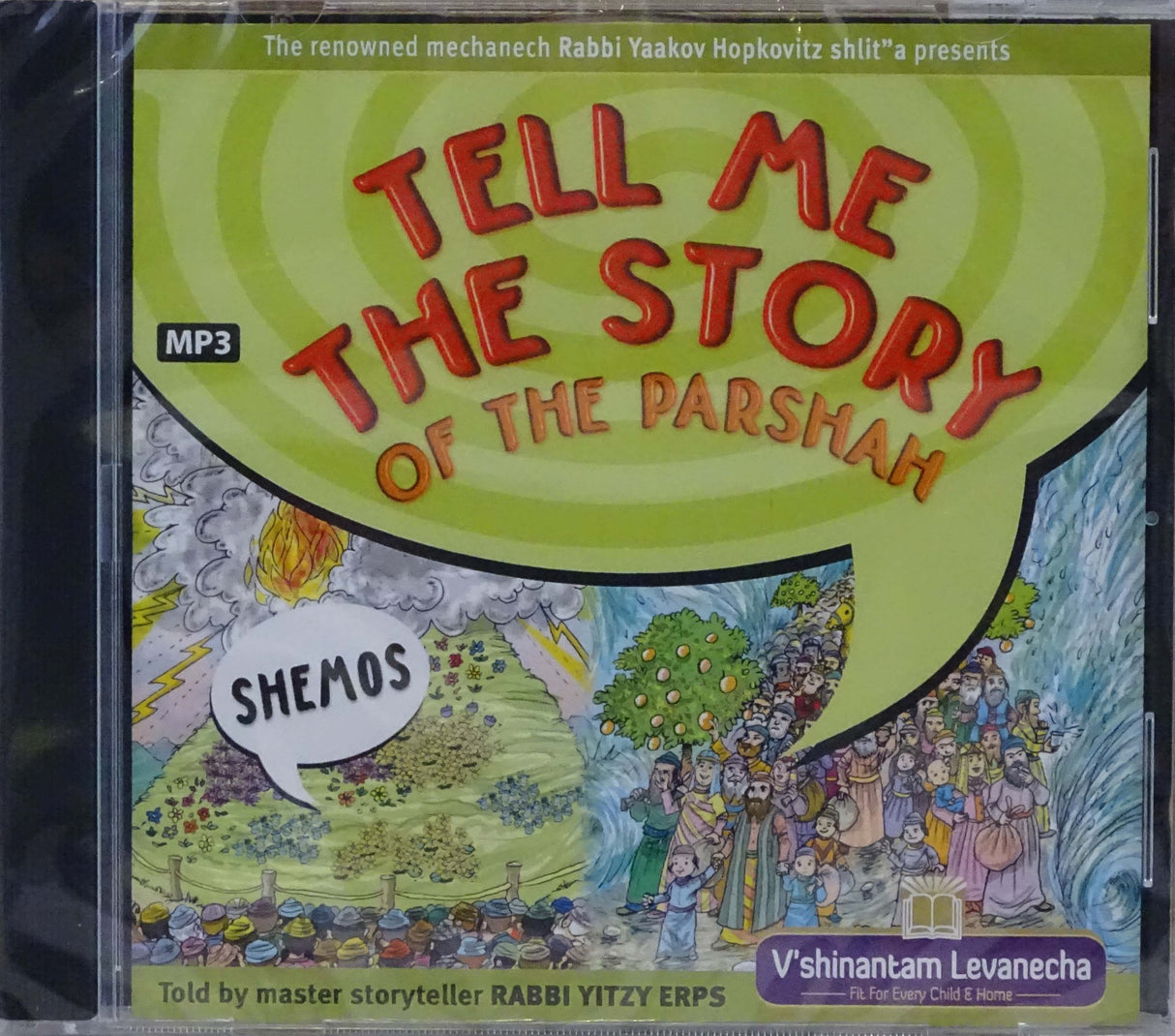 Tell Me The Story of The Parshah - Shemos - on mp3 by Rabbi Yaakov Hopkowitz