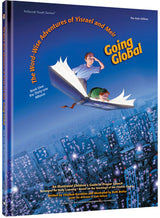 Artscroll: Going Global: The World-Wise Adventures of Yisroel and Meir by Yitzchok Kornblau