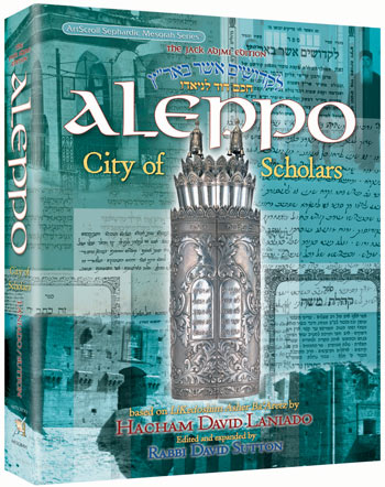 Artscroll: Aleppo - City of Scholars by Rabbi David Sutton