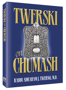 Artscroll: Twerski on Chumash by Rabbi Abraham J. Twerski