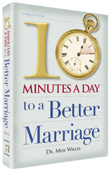 Ten Minutes a Day to a Better Marriage