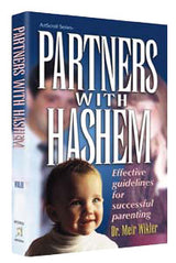 Artscroll: Partners with Hashem by Dr. Meir Wikler