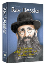 Artscroll: Rav Dessler by Yonason Rosenblum