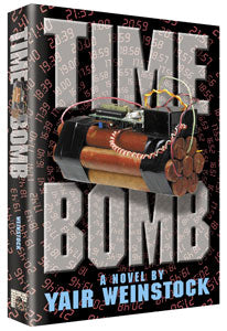 Artscroll: Time Bomb by Yair Weinstock