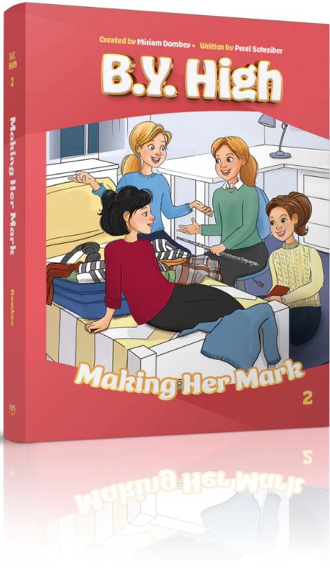 B.Y. High #2 Making Her Mark (Softcover)