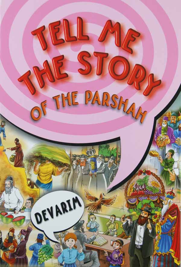 Tell me the Story of the Parshah Devarim - Regular Binding Laminated Pages