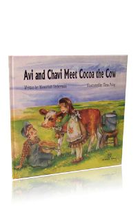 Avi and Chavi Meet Cocoa the Cow (My Middos World 11)