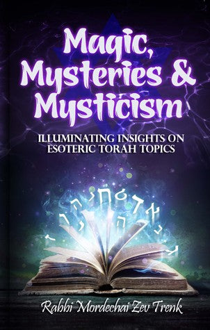 Magic, Mysteries, and Mysticism