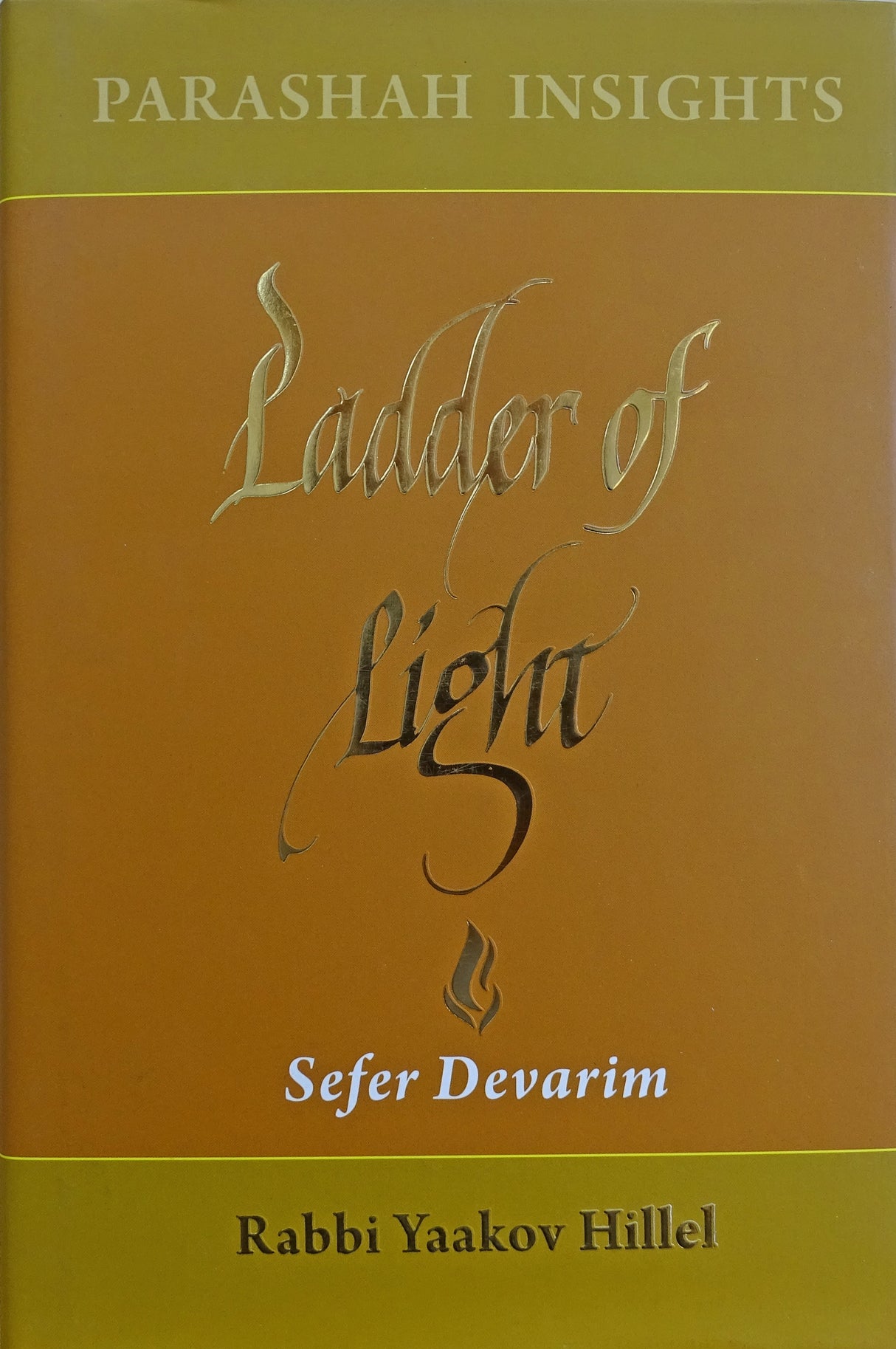 Ladder of Light - Parashah Insights on Sefer Devarim