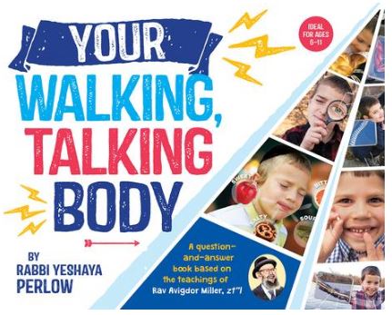 Your Walking, Talking Body