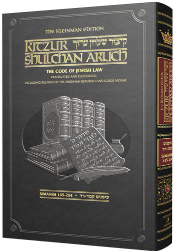 Artscroll: Kleinman Edition Kitzur Shulchan Aruch Code of Jewish Law Vol 5 Chapters 145-221